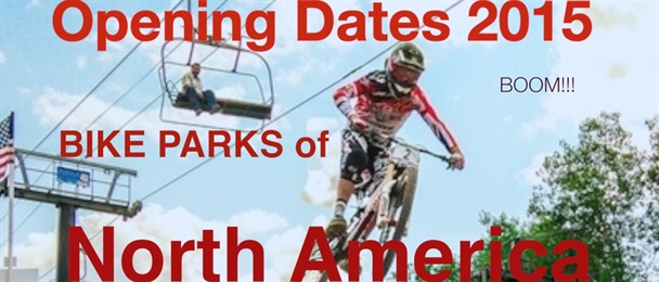 bike parks opening NA 2015