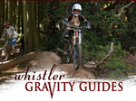 Whistler Gravity Guides